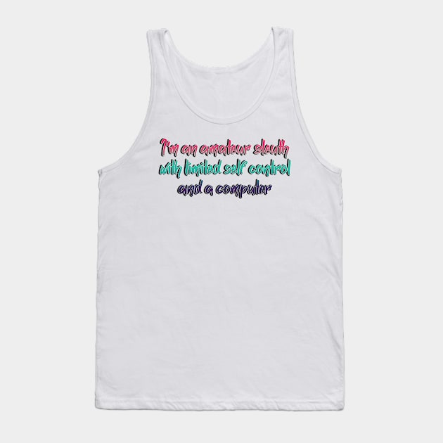 Frankie Bergstein - Amateur Sleuth Tank Top by baranskini